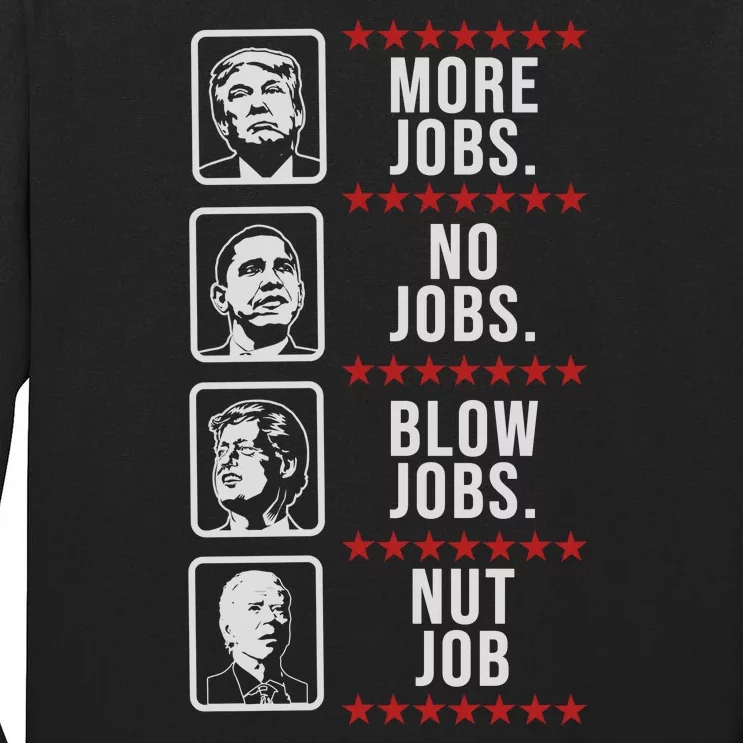 Political Trump Anti Biden Obama Clinton Funny Tall Long Sleeve T-Shirt