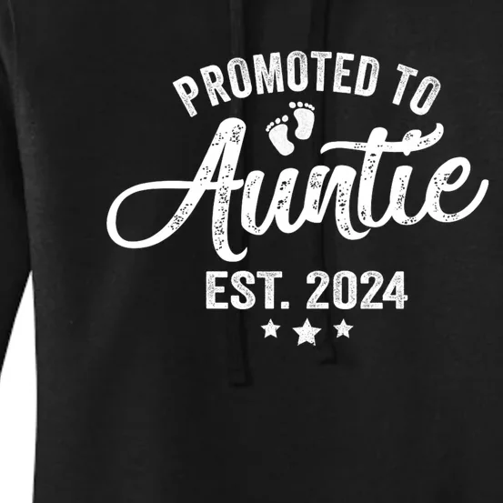 Promoted To Auntie Est 2024 Soon To Be New Aunt Baby Reveal Women's Pullover Hoodie