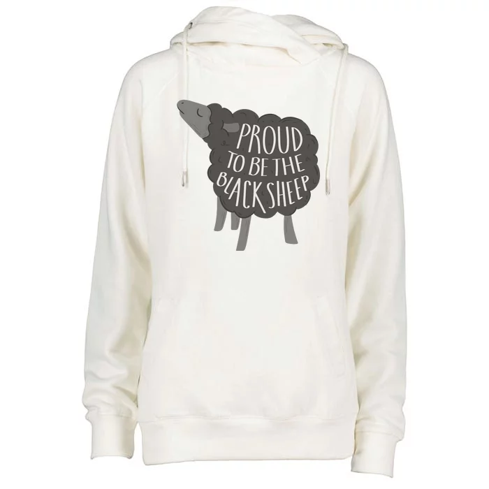 Proud To Be The Black Sheep Womens Funnel Neck Pullover Hood