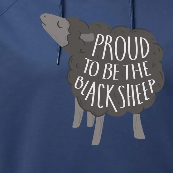 Proud To Be The Black Sheep Performance Fleece Hoodie