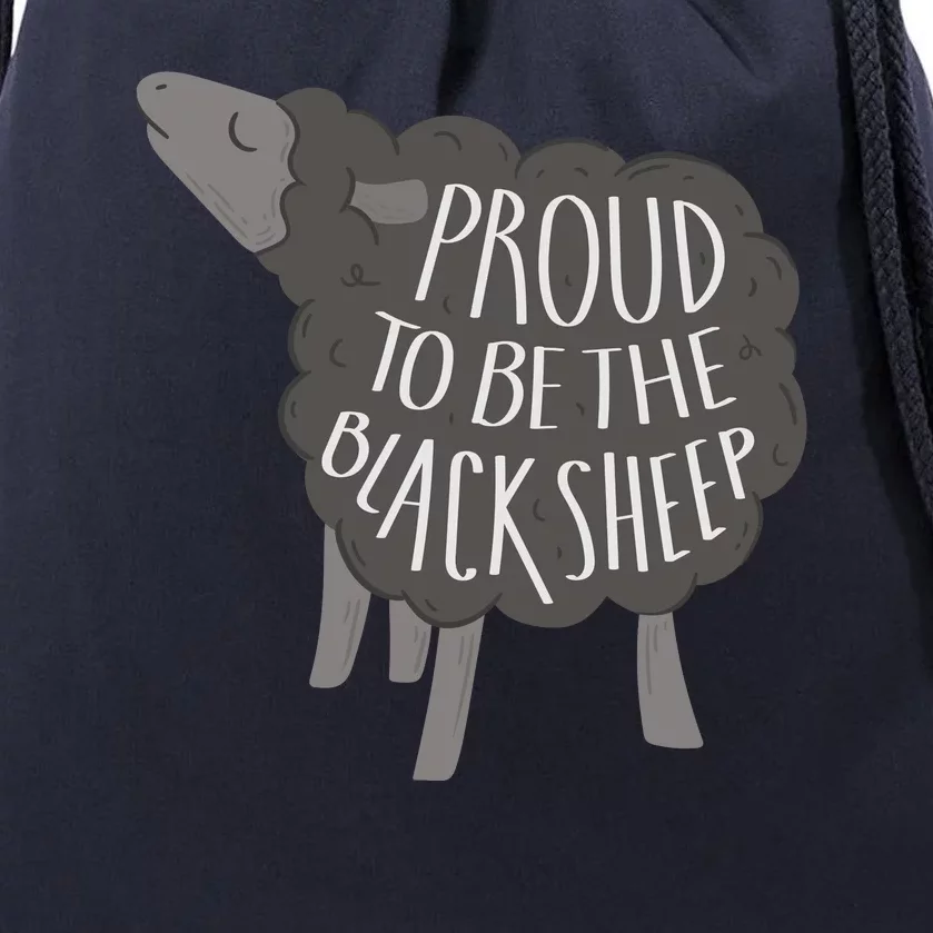 Proud To Be The Black Sheep Drawstring Bag