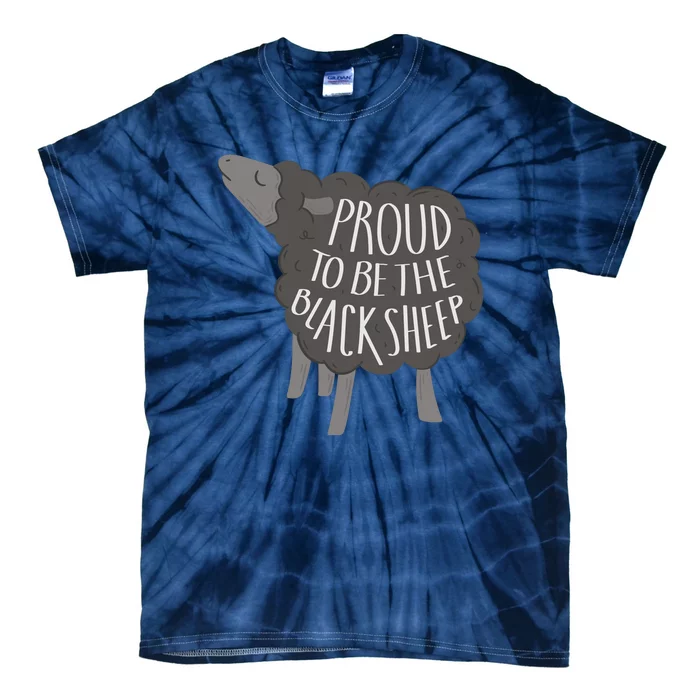 Proud To Be The Black Sheep Tie-Dye T-Shirt