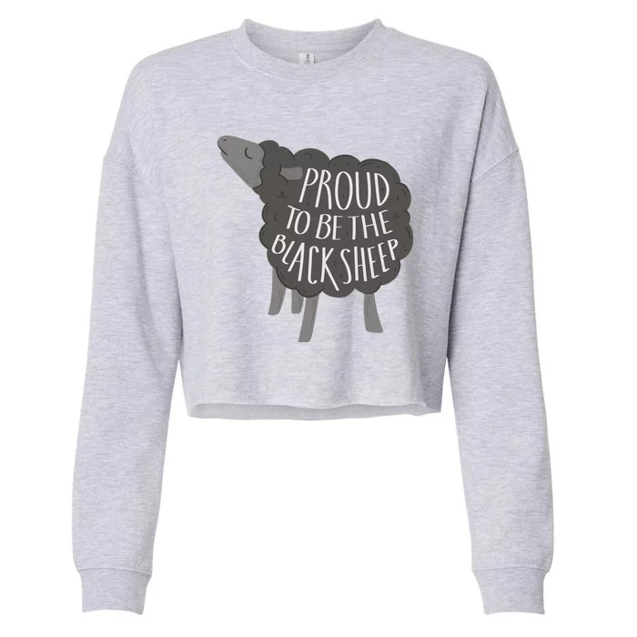 Proud To Be The Black Sheep Cropped Pullover Crew