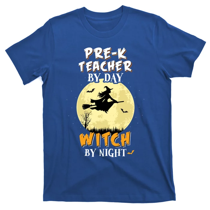 PreK Teacher By Day Witch By Night Cute Gift School Funny T-Shirt