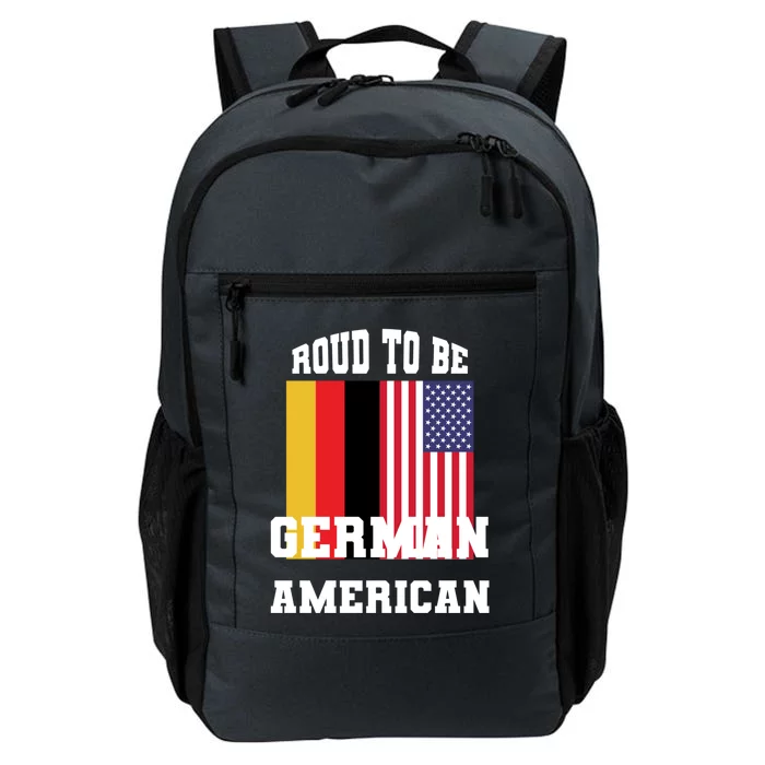 Proud To Be Ger American With Usa And Gery Flag Gift Daily Commute Backpack