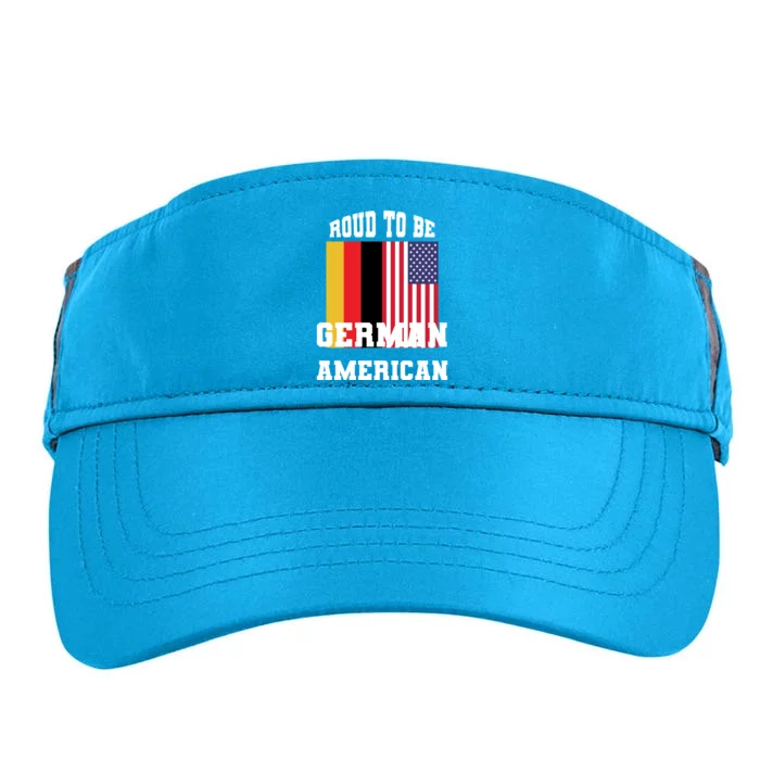 Proud To Be Ger American With Usa And Gery Flag Gift Adult Drive Performance Visor