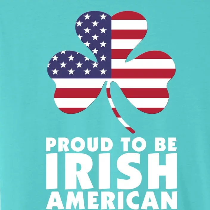 Proud To Be Irish American Gift ChromaSoft Performance T-Shirt