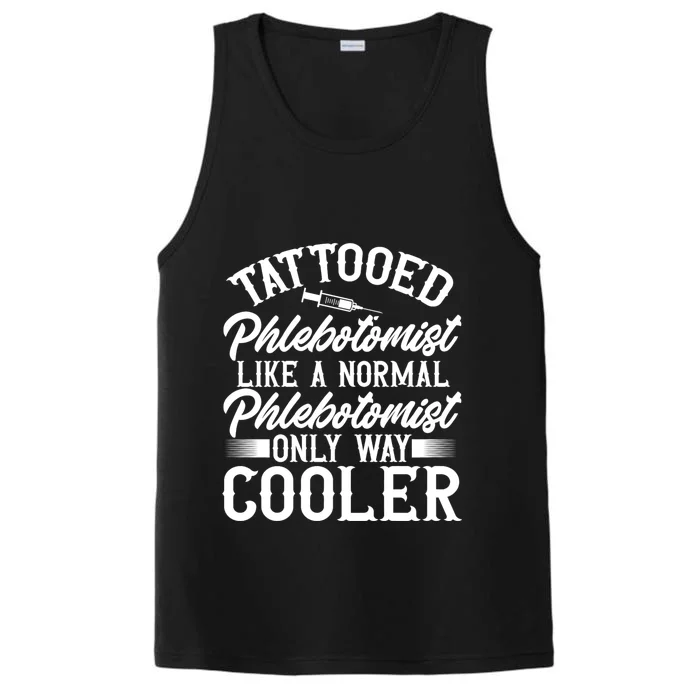 Phlebotomy Technician Blood Nurse Tattooed Phlebotomist Performance Tank