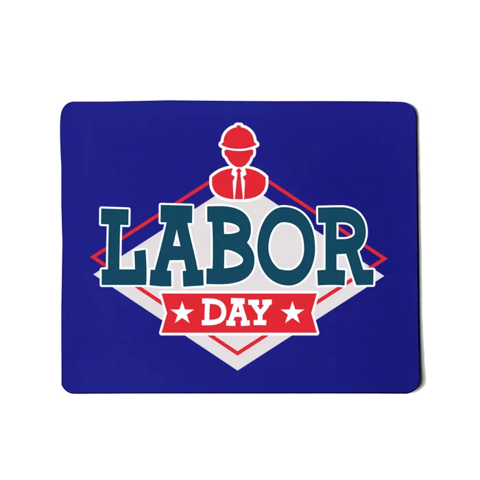 Proud To Be American Patriot Union Skilled Worker Labor Day Gift Mousepad