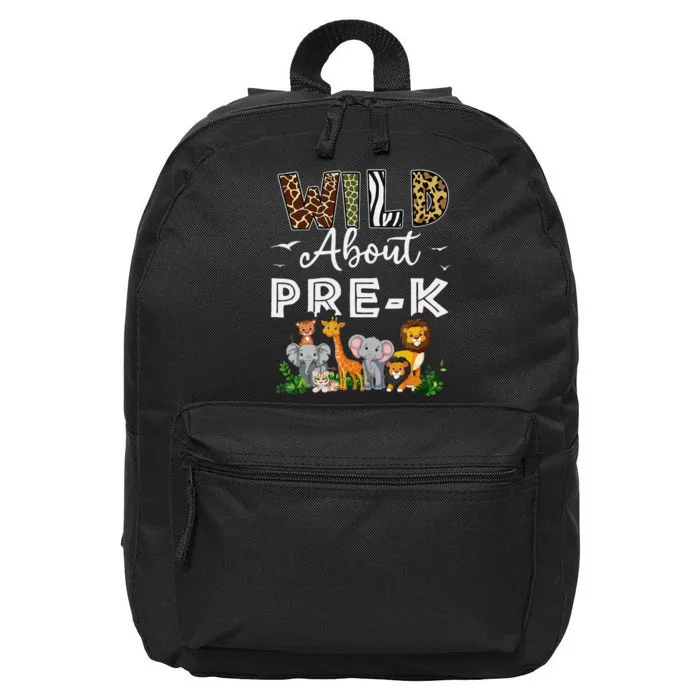 Prek Teacher Back To School Wild About Prek Gift 16 in Basic Backpack