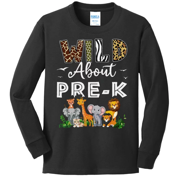 Prek Teacher Back To School Wild About Prek Gift Kids Long Sleeve Shirt