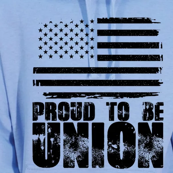 Proud To Be Union American Flag Patriotic Workers Union Gift Unisex Surf Hoodie