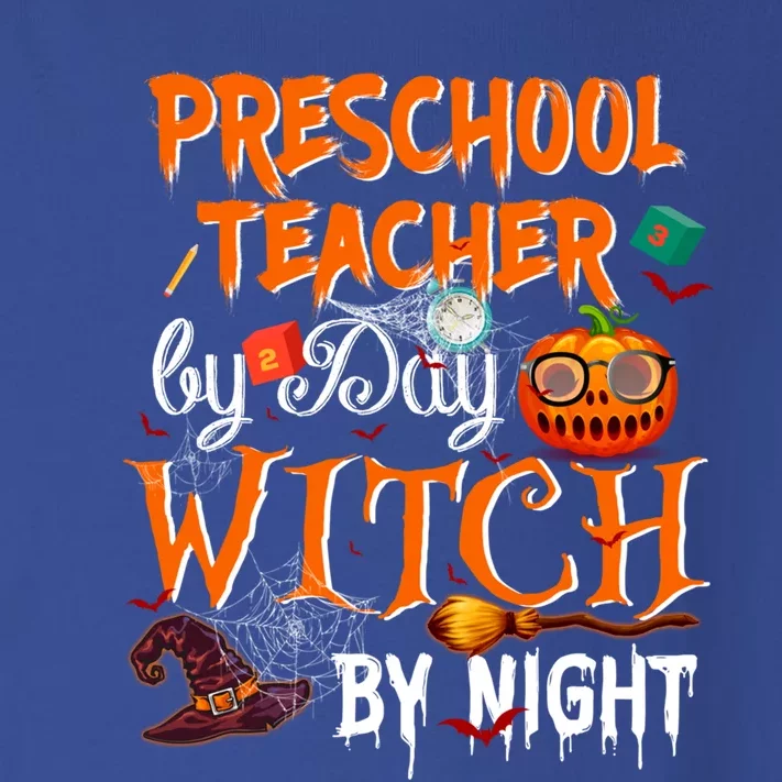 Preschool Teacher By Day Witch By Night Cool Gift Toddler Long Sleeve Shirt