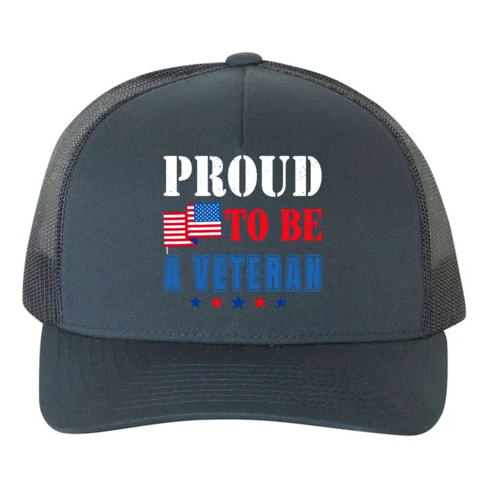 Proud To Be A Veteran American Veterans Day Yupoong Adult 5-Panel Trucker Hat