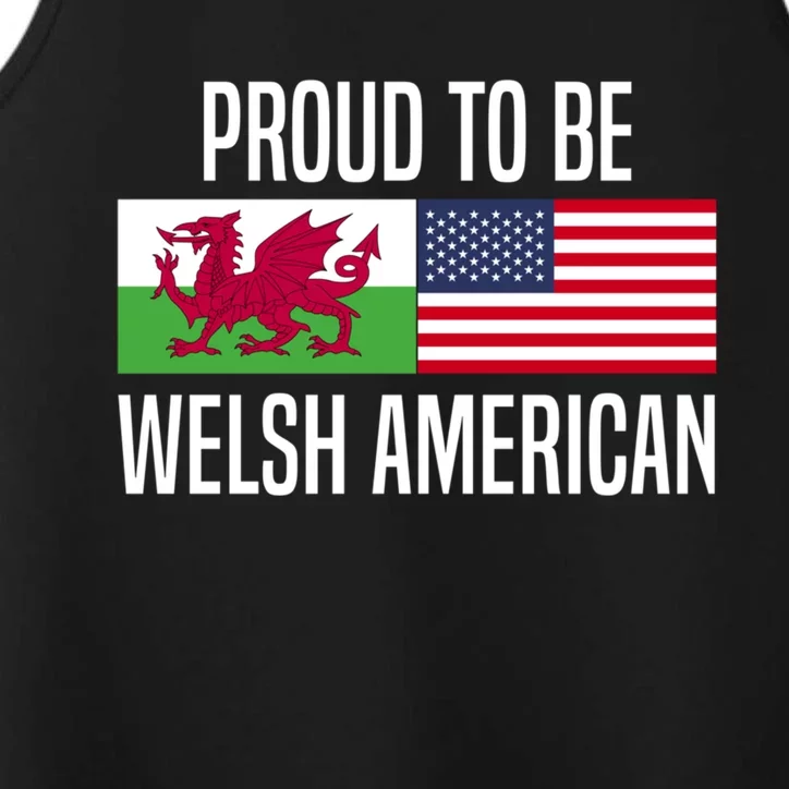 Proud To Be Welsh American Gift Performance Tank