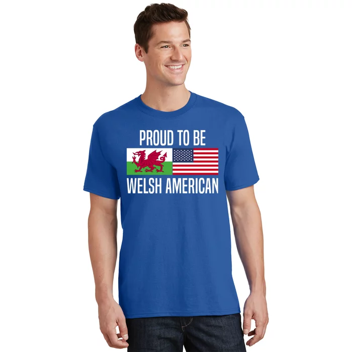 Proud To Be Welsh American Gift T-Shirt