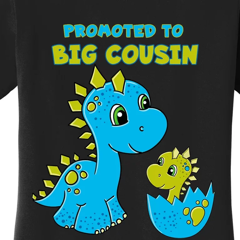 Promoted to Big Cousin Boy Dinosaur Women's T-Shirt