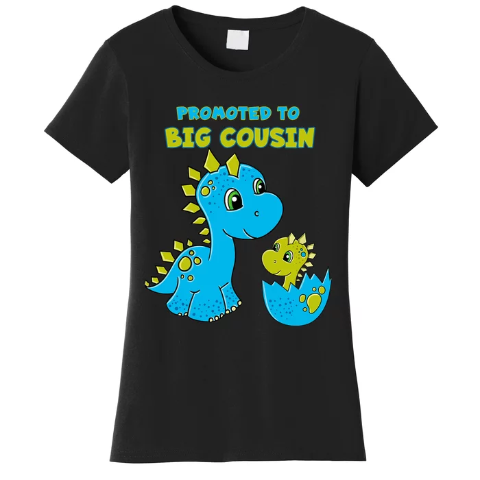 Promoted to Big Cousin Boy Dinosaur Women's T-Shirt