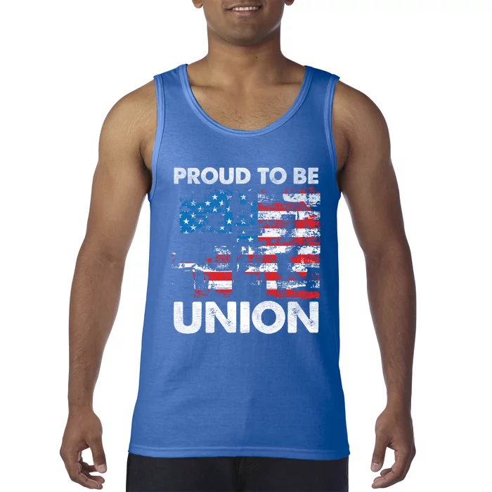 Proud To Be Union Labor Worker Patriotic Laborer Gift Tank Top