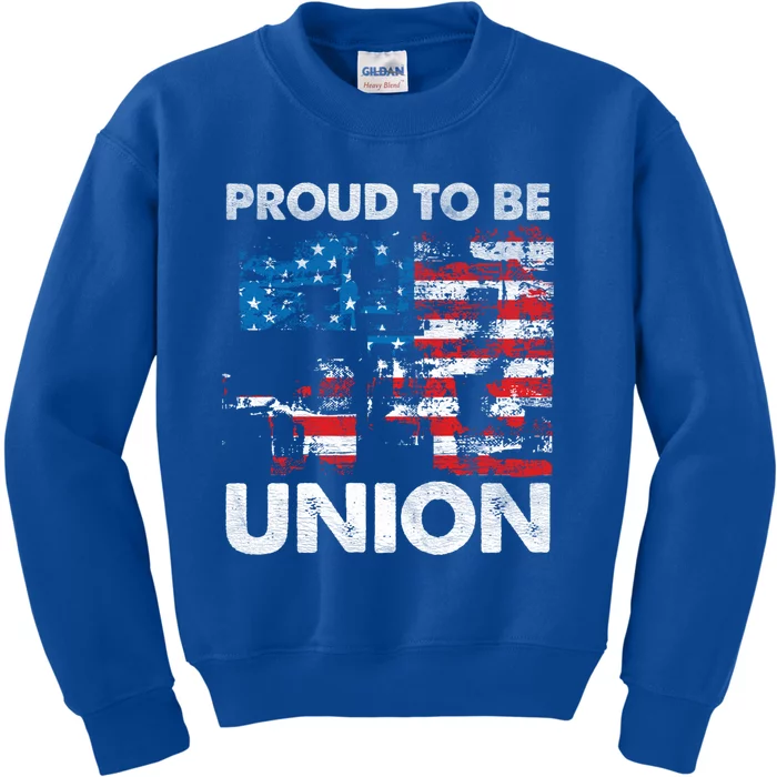 Proud To Be Union Labor Worker Patriotic Laborer Gift Kids Sweatshirt