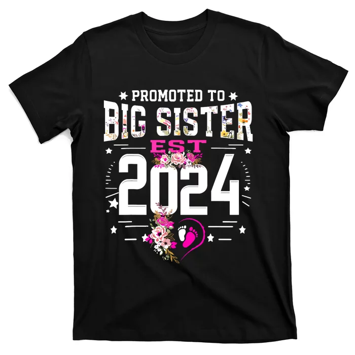 Promoted To Big Sister Est 2024 New Big Sister Mothers Day T-Shirt