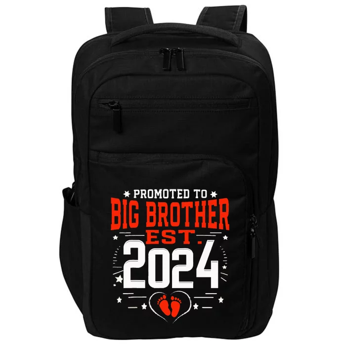 Promoted To Big Brother Est 2024 Impact Tech Backpack