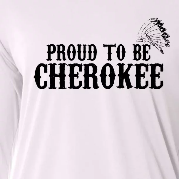 Proud To Be Cherokee Indian Shirts Native Gifts Cooling Performance Long Sleeve Crew