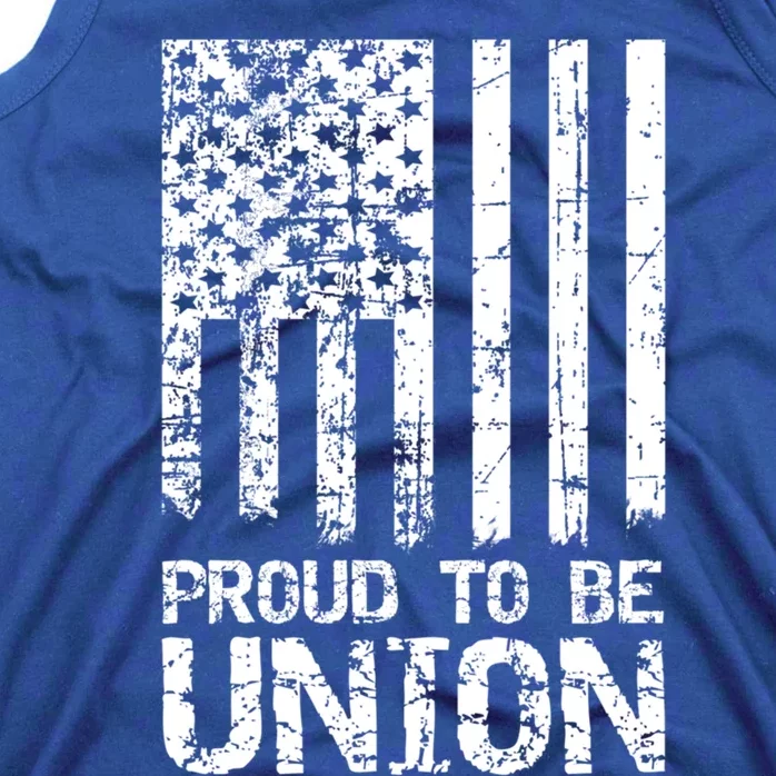 Proud To Be Union Skilled Labor Worker Gift Tank Top