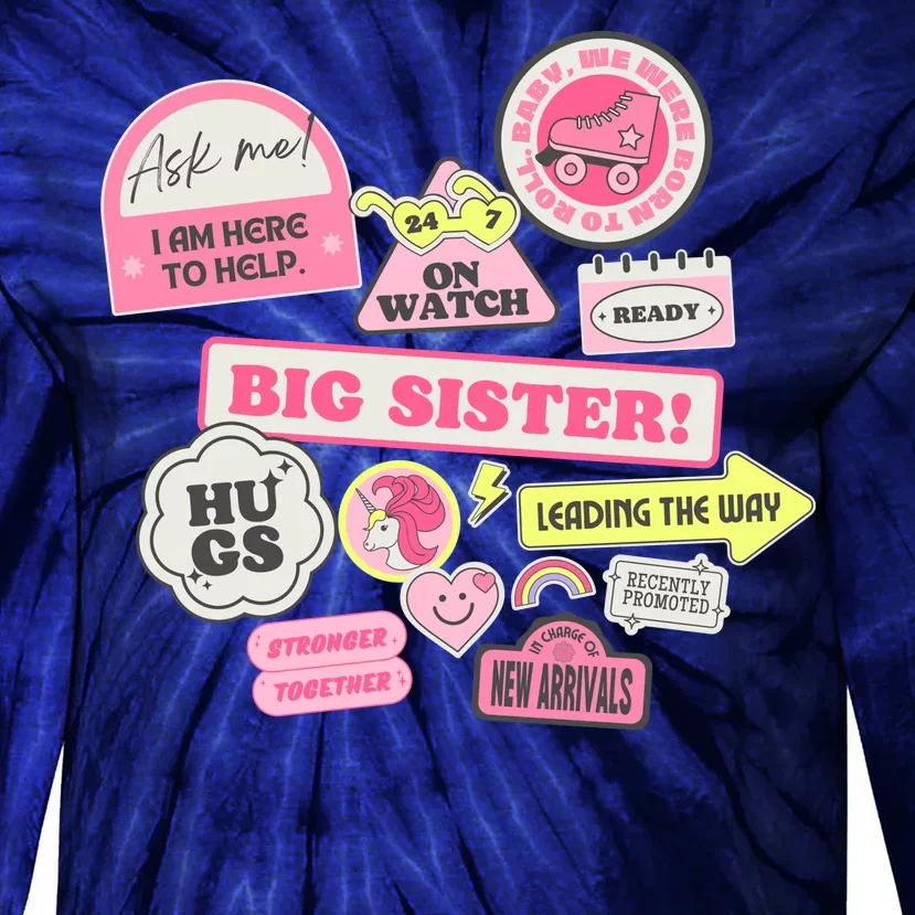 Promoted To Big Sister Cute Gift Tie-Dye Long Sleeve Shirt