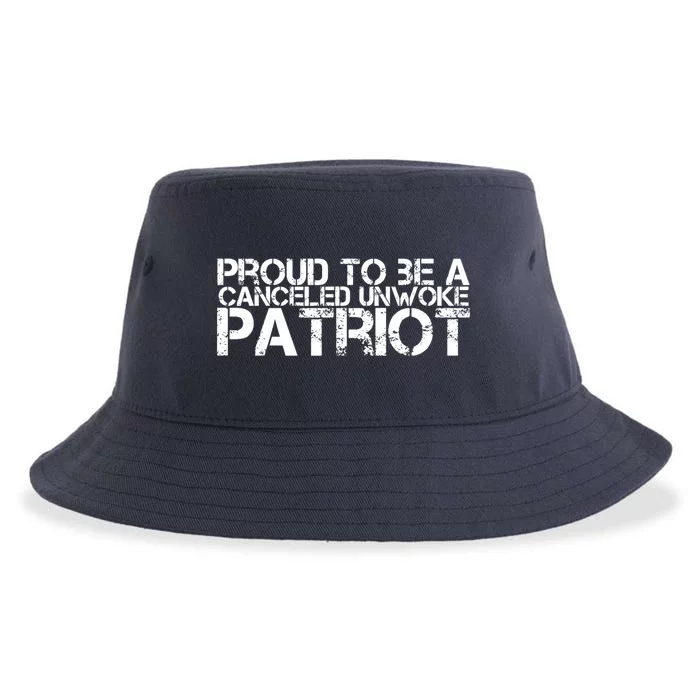 Proud to be a canceled unwoke patriot - Freedom Sustainable Bucket Hat