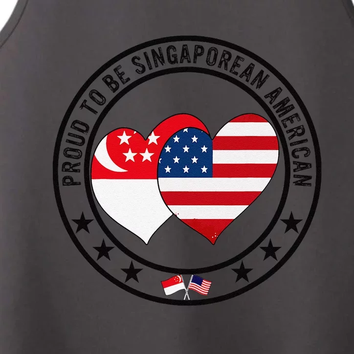 Proud To Be Singaporean American I Love Usa I Love Singapore Performance Tank