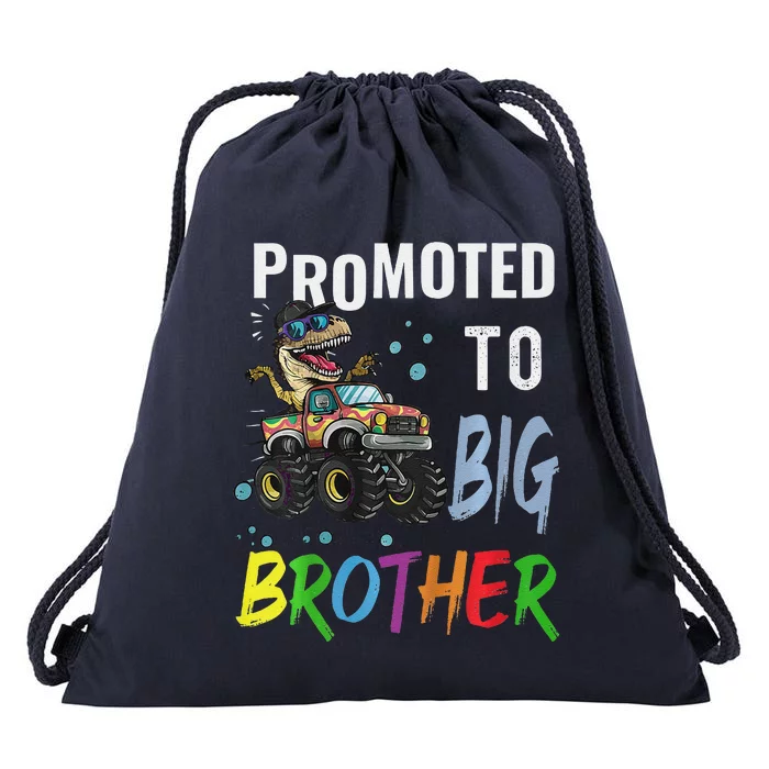 Promoted To Big Brother Dinosaur Riding Monster Truck Drawstring Bag