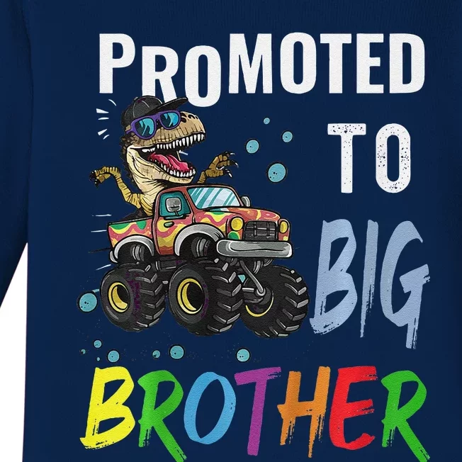 Promoted To Big Brother Dinosaur Riding Monster Truck Baby Long Sleeve Bodysuit