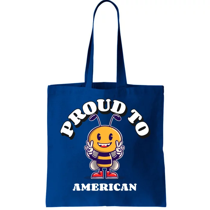 Proud To Bee American Funny Gift Tote Bag