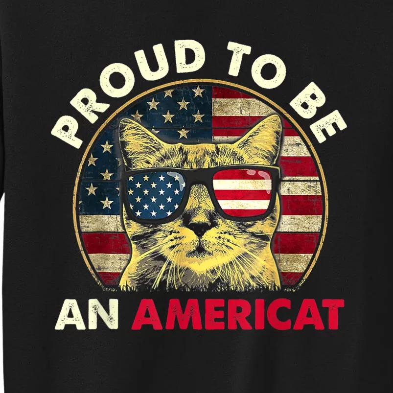 Proud To Be An Americat Funny Cat American Flag 4th Of July Sweatshirt