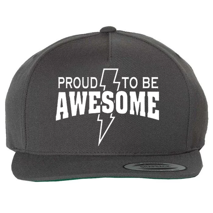 Proud To Be Awesome Wool Snapback Cap