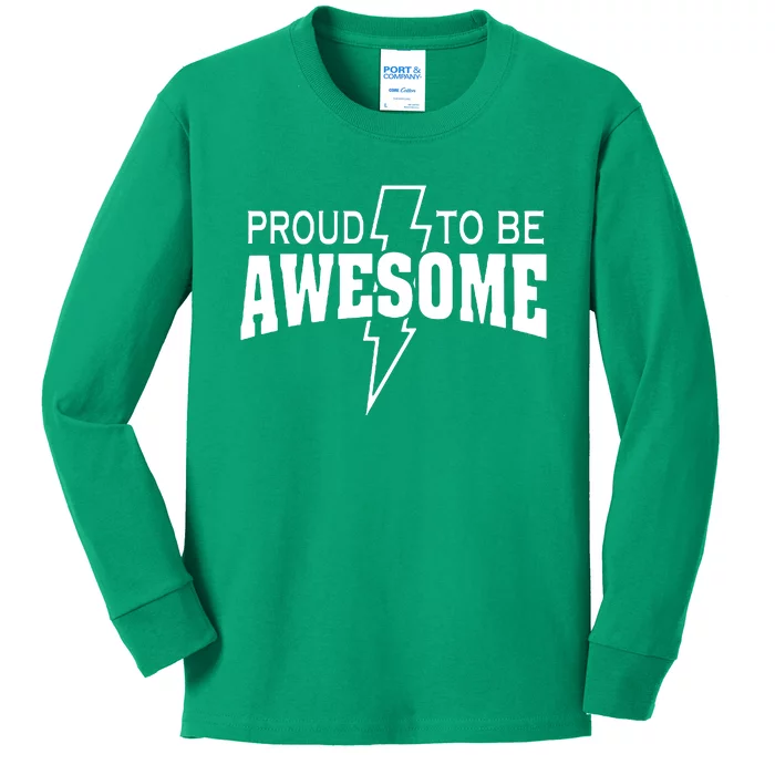 Proud To Be Awesome Kids Long Sleeve Shirt