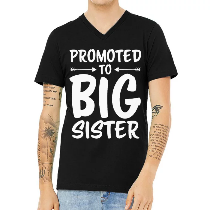 Promoted To Big Sister Big Sister V-Neck T-Shirt