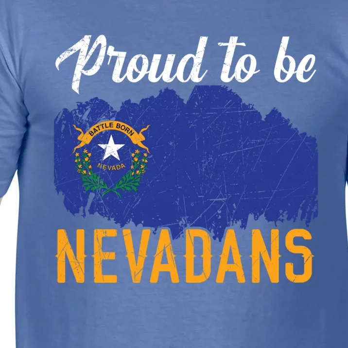 Proud To Be Nevadans Usa America Nevadians I Love Nevada Cute Gift Comfort Colors T-Shirt