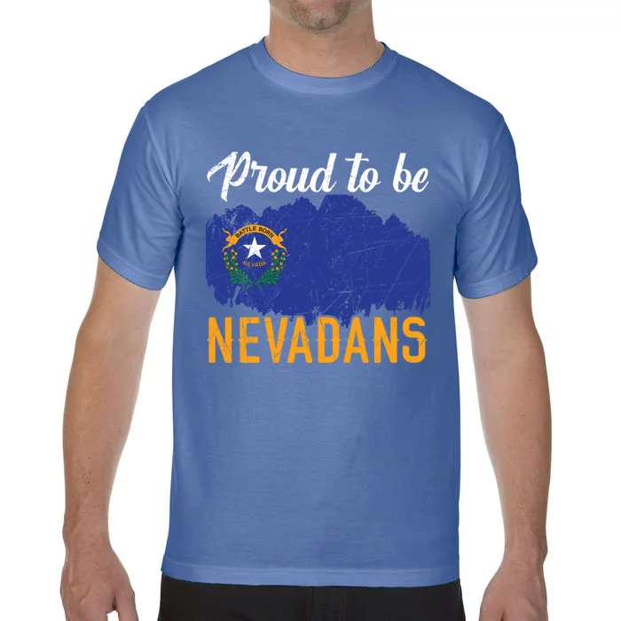 Proud To Be Nevadans Usa America Nevadians I Love Nevada Cute Gift Comfort Colors T-Shirt