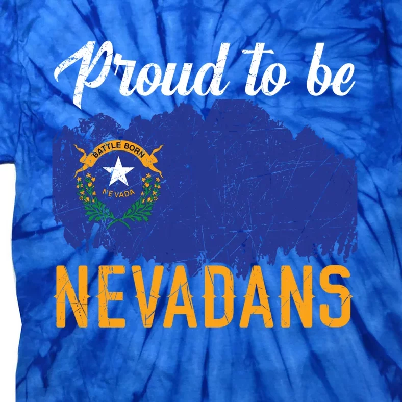 Proud To Be Nevadans Usa America Nevadians I Love Nevada Cute Gift Tie-Dye T-Shirt