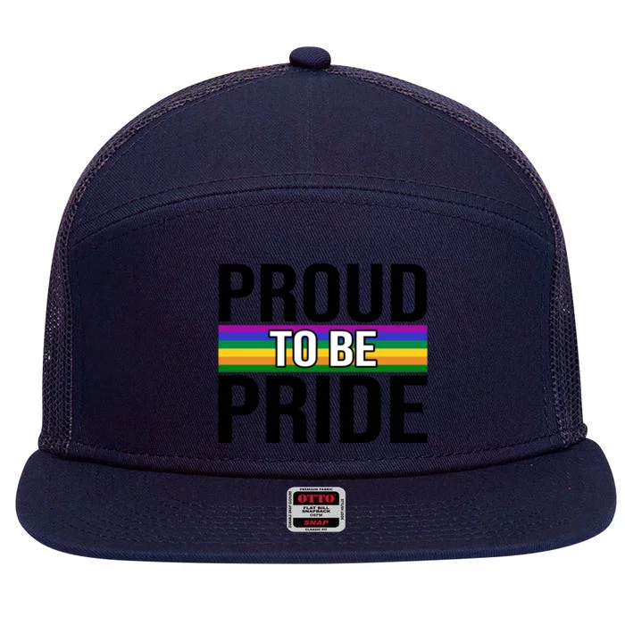 Proud To Be Pride 7 Panel Mesh Trucker Snapback Hat