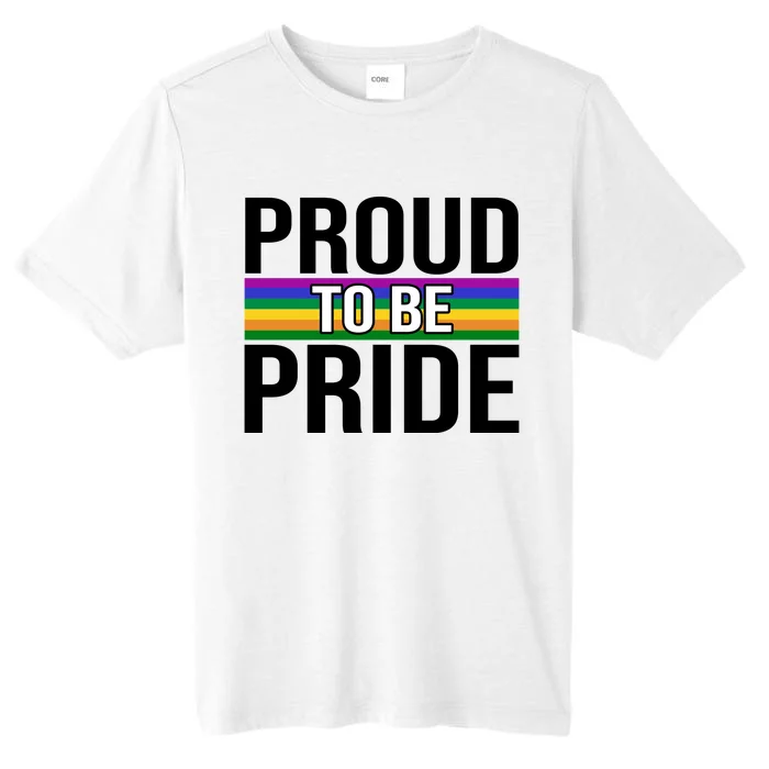 Proud To Be Pride ChromaSoft Performance T-Shirt