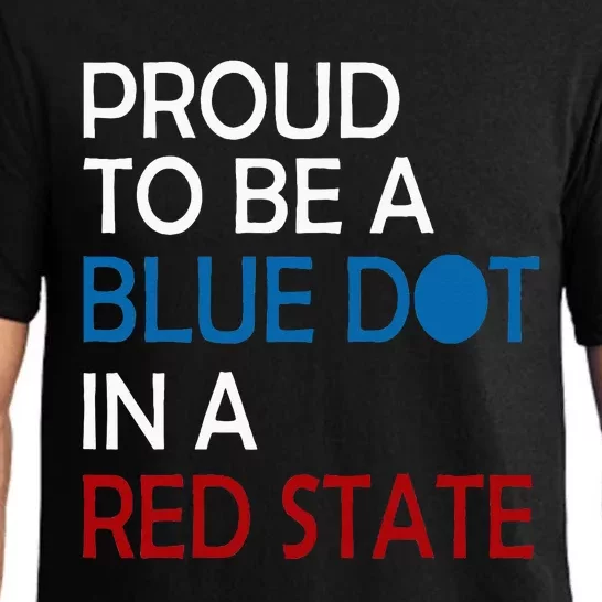 Proud To Be A Blue Dot In A Red State Vote Kamala Pajama Set