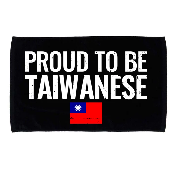 Proud To Be Taiwanese Taiwan Flag Great Gift Microfiber Hand Towel