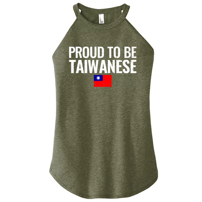 Proud To Be Taiwanese Taiwan Flag Great Gift Women’s Perfect Tri Rocker Tank