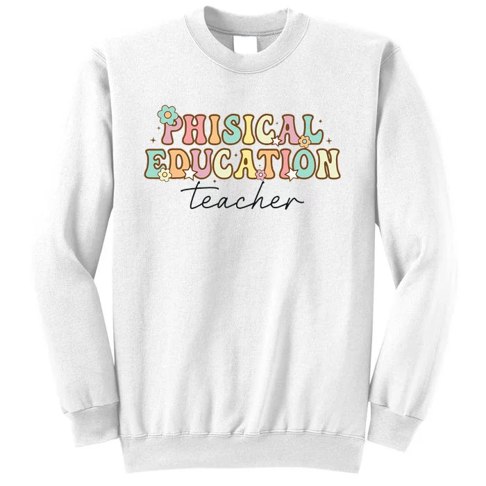 PE Teacher Back to School Physical Education Teacher Sweatshirt