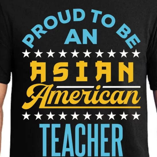 Proud To Be An Asian American Teacher Aapi Api Great Gift Pajama Set