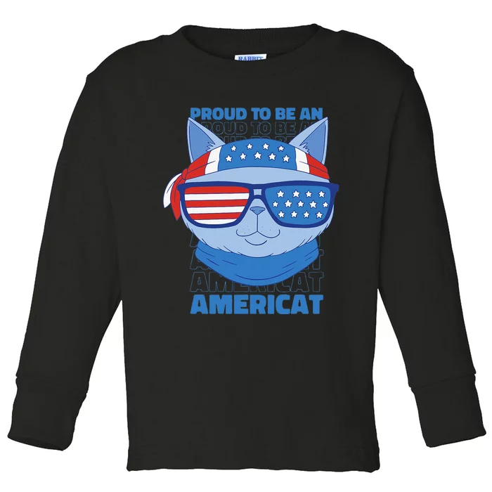 Proud To Be An Americat 4th Of July Americat US Flag Toddler Long Sleeve Shirt