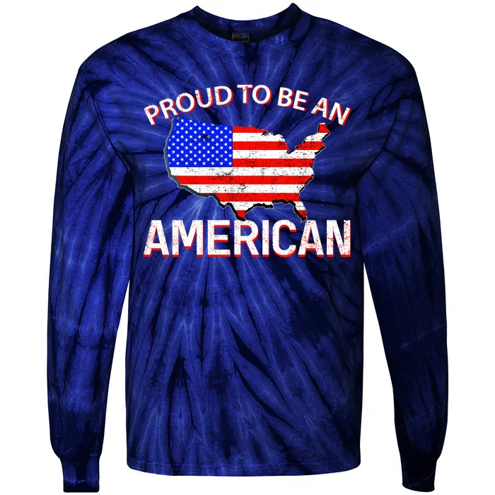 Proud To Be An American Tie-Dye Long Sleeve Shirt